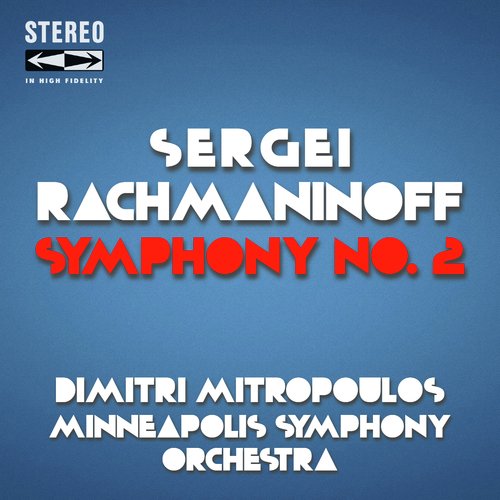 Sergei Rachmaninoff Symphony No.2