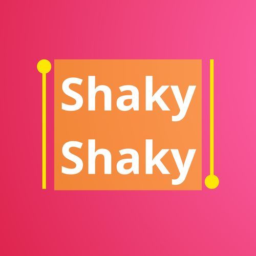 Shaky Shaky