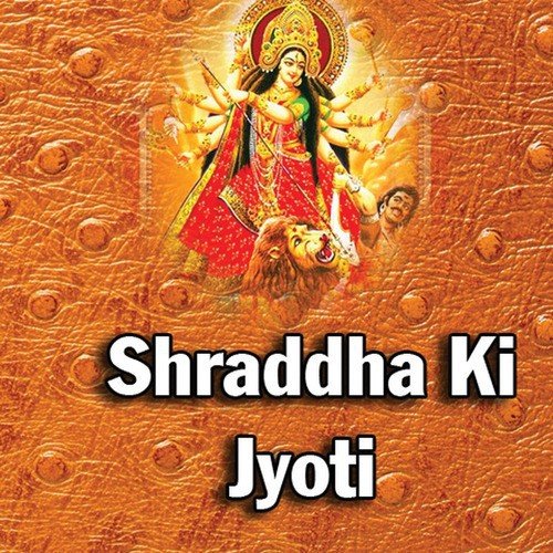 Shraddha Ki Jyoti