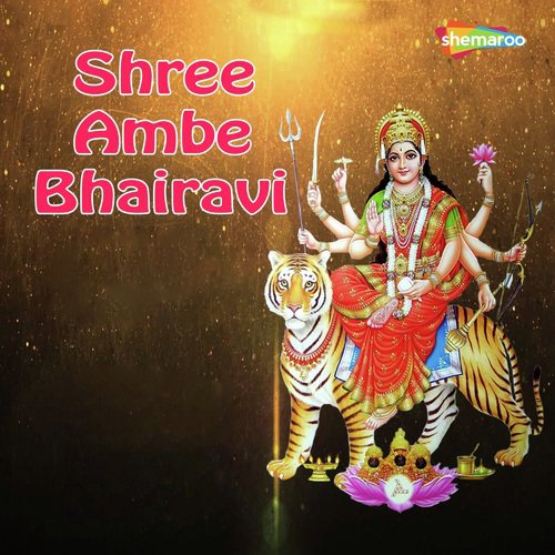 Shree Ambe Bhairavi