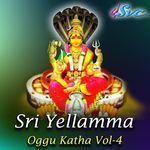 Sri Yellamma Oggu Katha Vol 4 Part 2