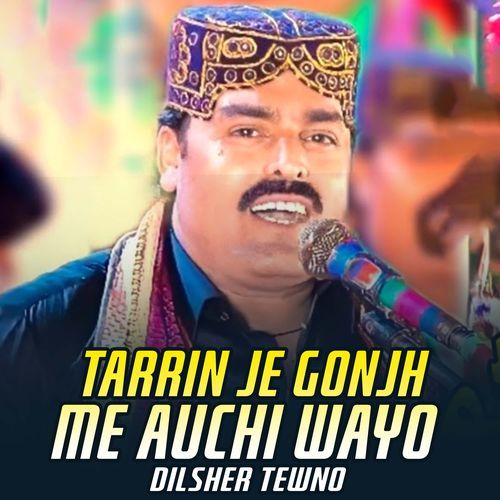 Tarrin Je Gonjh Me Auchi Wayo