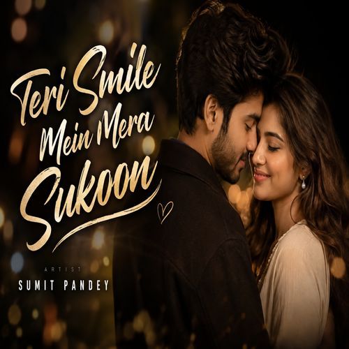 Teri Smile Mein Mera Sukoon