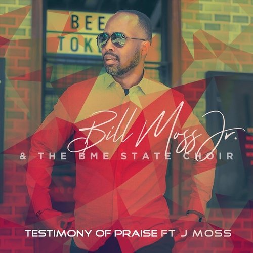 Testimony of Praise (feat. J Moss)