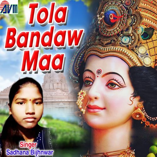 Tola Bandaw Maa