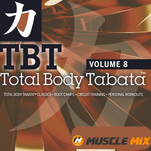 Total Body Tabata, vol. 8 - 20:10,  Music for Fit Pros