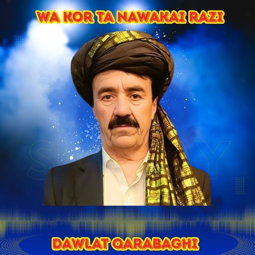 Wa Kor Ta Nawakai Razi