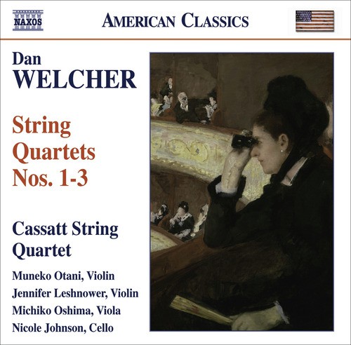 Welcher, D.: String Quartets Nos. 1-3