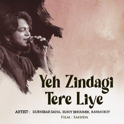 Yeh Zindagi Tere Liye-CQY4eztKaFg