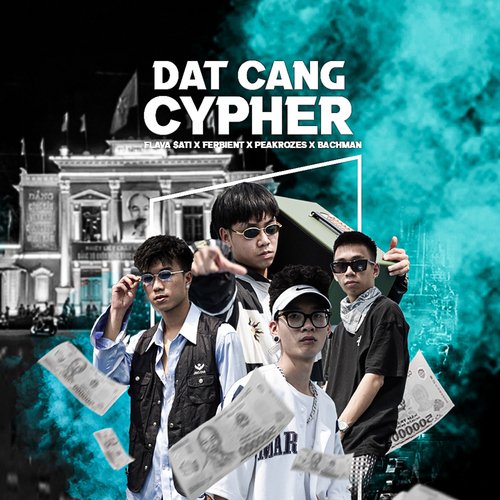 Đất Cảng Cypher (feat. Bachman, Flava Sati, Ferbient)