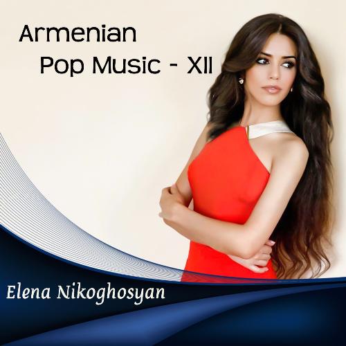 Armenian Pop Music - XII