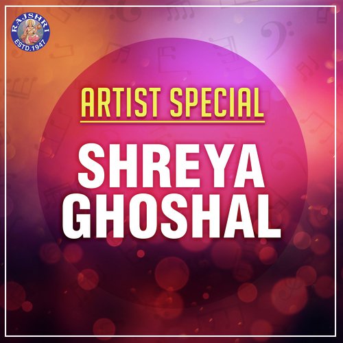 Artist Special - Shreya Ghoshal