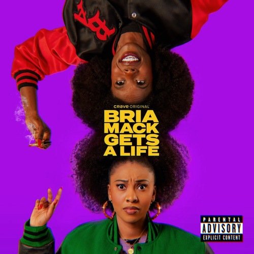 BIG MACK (Bria Mack Gets A Life)_poster_image