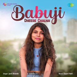 Babuji Dheere Chalna-FD4BdSxkWFE