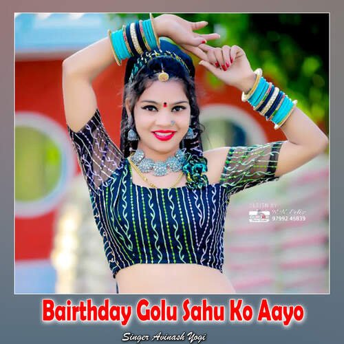 Bairthday Golu Sahu Ko Aayo cover art
