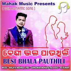 Besi Bhala Pauthili (Odia Romantic Song)-QQoACD1TDgY