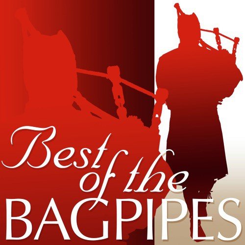 Best of the Bagpipes
