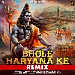 Bhole Haryana Ke (Remix)-AzE-Q0VKdEc