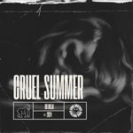 CRUEL SUMMER (DnB)