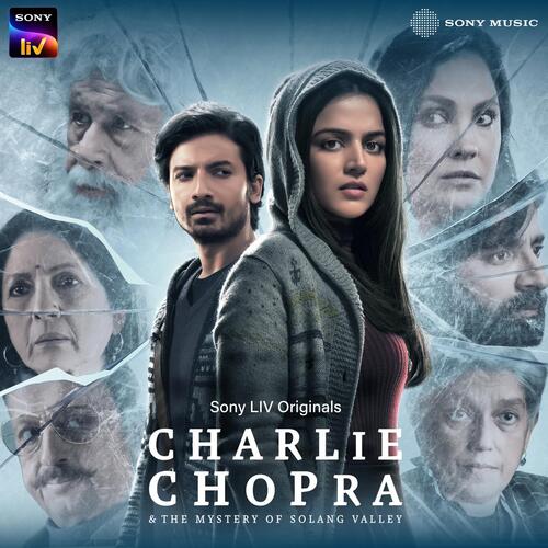 Charlie Chopra (Title Song) [From "Charlie Chopra & The Mystery Of Solang Valley"]