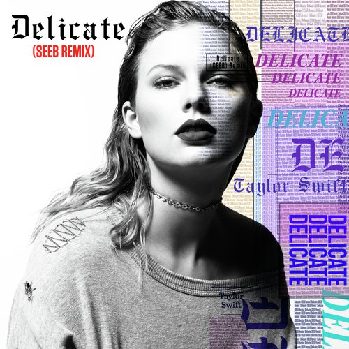 Delicate (Seeb Remix)