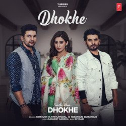 Dhokhe (From &quot;Dhokhe&quot;)-Elglczd1UFA