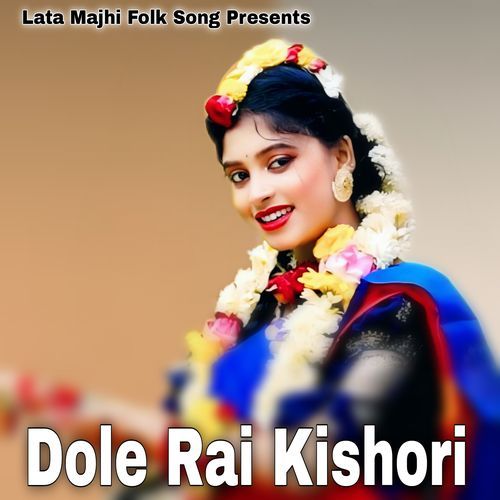 Dole Rai Kishori