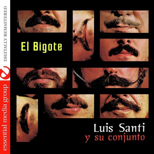 El Bigote (Digitally Remastered)