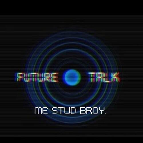 FUTURE TALK