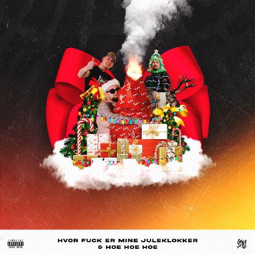 HVOR FUCK ER MINE JULEKLOKKER / HOE HOE HOE