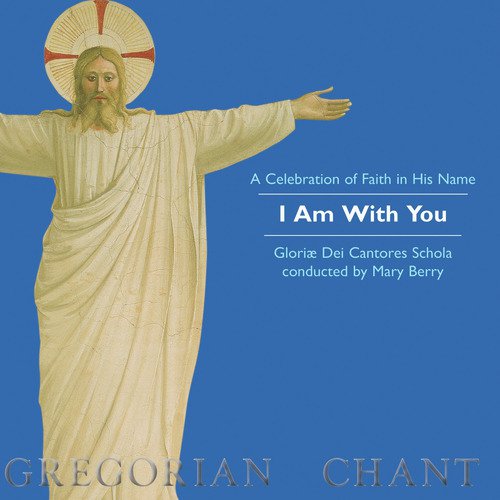 I Am with You: A Celebration of Faith in His Name