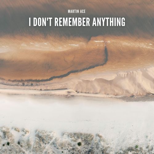 I Don't Remember Anything (Radio Edit)