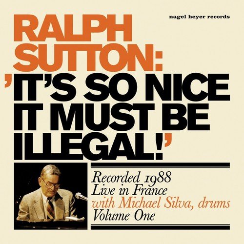 It&#039;s so Nice It Must Be Illegal! (Live)_poster_image