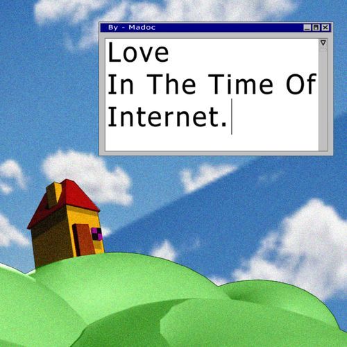 Love In The Time Of Internet_poster_image