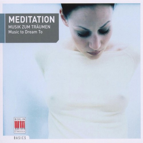 Meditation (Music to Dream To)