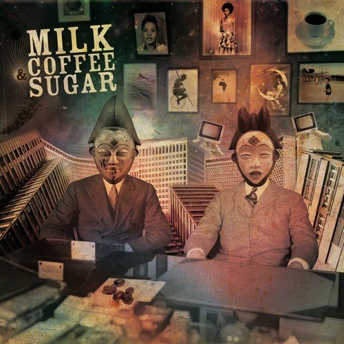 Milk Coffee and Sugar (Album)