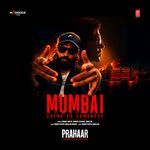 Mumbai Sapno Ka Samandar (From "Prahaar: The Untold Story Of Ujjwal Nikam") artwork