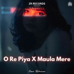 O Re Piya X Maula Mere-QzooRwN4BVQ