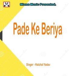 Pade Ke Beriya-GCwKUAwARFw