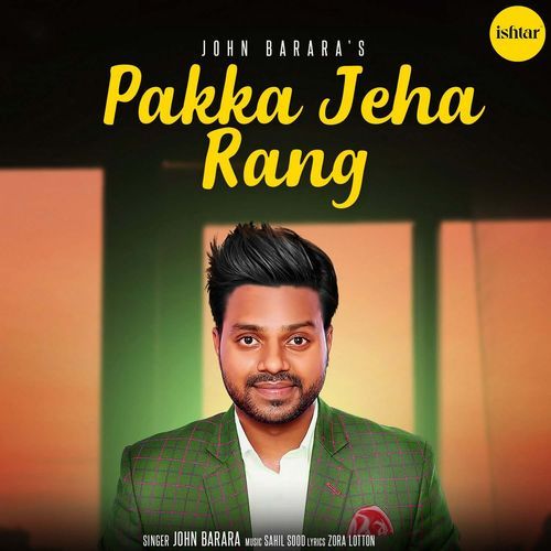 Pakka Jeha Rang