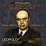Peter and the Wolf, Orchestral Suite, Op. 67 (Narrated Version)