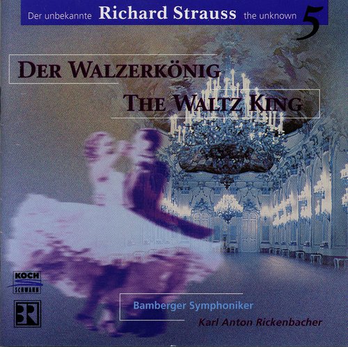 R. Strauss: Der Rosenkavalier, Op. 59: Sequences of Waltzes - First Sequence of Waltzes