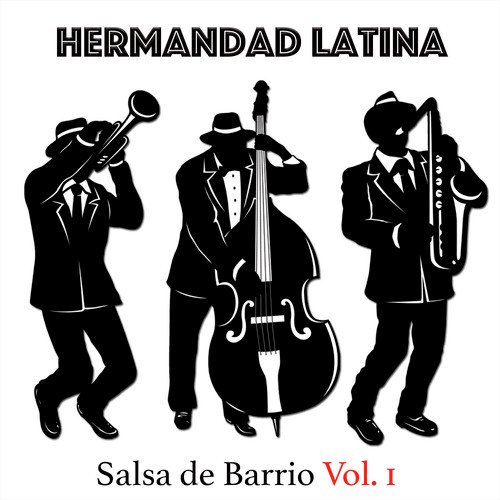 Salsa de Barrio, Vol. I