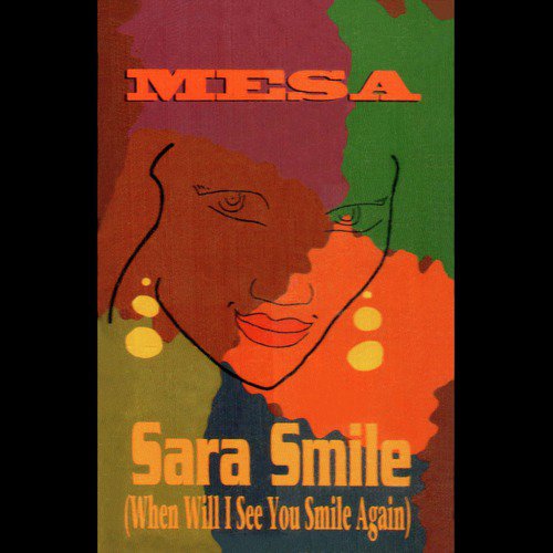 Sara Smile (When Will I See You Smile Again)_poster_image