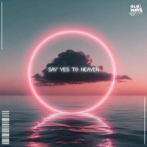 Say Yes To Heaven