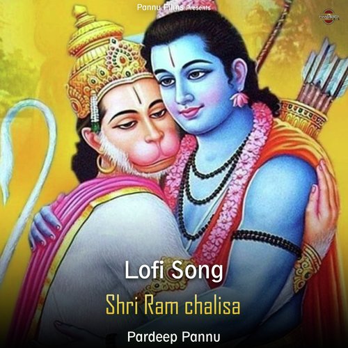 Shri Ram Chalisa - Lofi Song