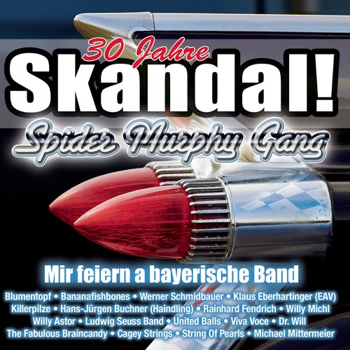 Skandal! Wir feiern a bayerische Band