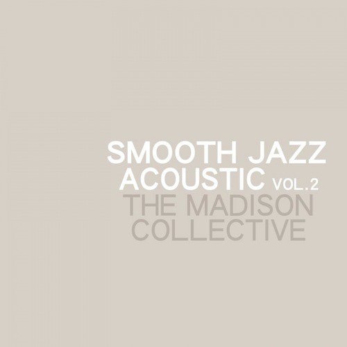 Smooth Jazz Acoustic Vol. 2