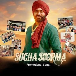 Sucha Soorma Promotional Song-GBIdQxwGYUI