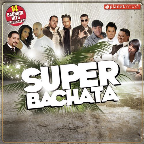 Dominicanita Lyrics Super Bachata 14 Bachata Hits Originales